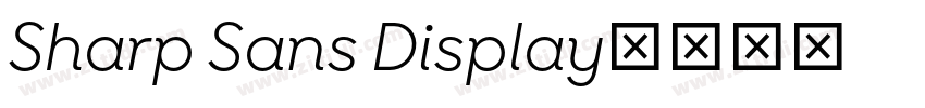 Sharp Sans Display字体转换